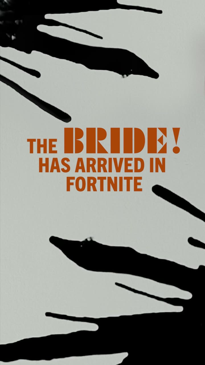 The Bride! Fortnite film activation, Warner Bros